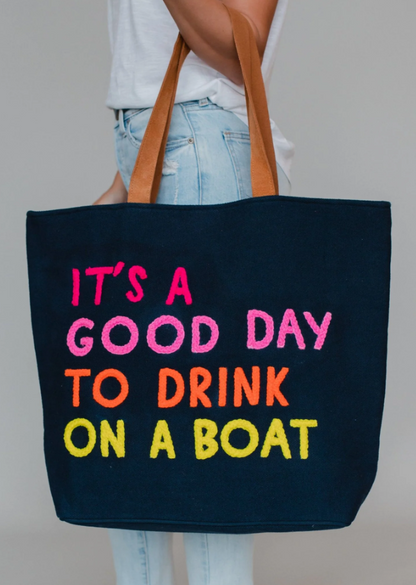 Drink on a Boat Tote